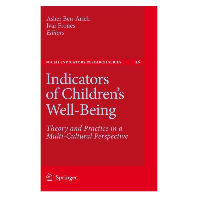 Springer Indicators of Children Well Being (Englisch, Hardcover, Asher Ben-Arieh, Ivar Frønes) (63374754)