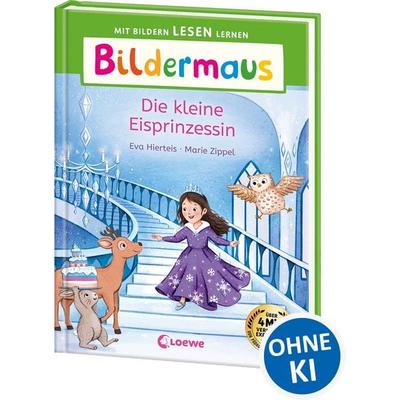 Bildermaus - Die kleine Eisprinzessin, Gebundene Ausgabe von Eva Hierteis, Loewe, 978-3-7432-1903-8