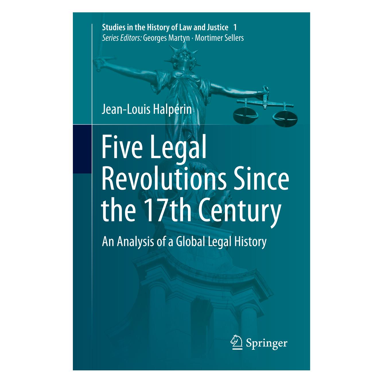 Springer Five Legal Revolutions Since the 17th Century (Englisch, Hardcover, Jean-Louis Halpérin) (9783319058870)