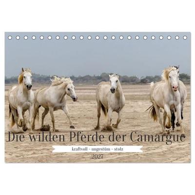 Die wilden Pferde der Camargue (Tischkalender 2027 DIN A5 quer), CALVENDO Monatskalender