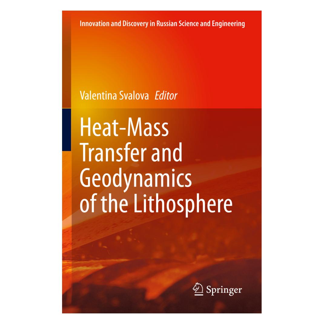 Springer Heat-Mass Transfer and Geodynamics of the Lithosphere (Englisch, Softcover, Valentina Svalova) (56831077)