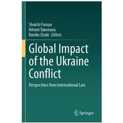 Global Impact of the Ukraine Conflict, Fachbücher von Hitomi Takemura, Kuniko Ozaki, Shuichi Furuya