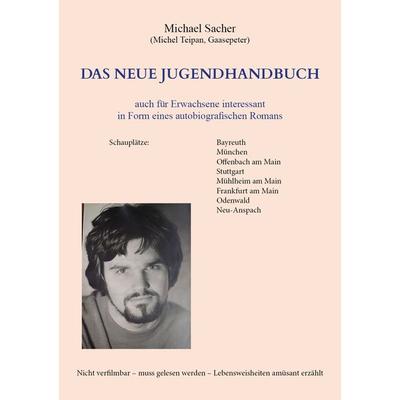 Das neue Jugendhandbuch, Taschenbuch von Sacher Michael, Borè, 978-3-9892303-2-3
