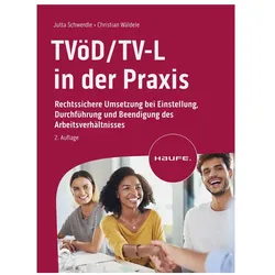 TVöD/TV-L in der Praxis, Fachbücher von Jutta Schwerdle, Christian Wäldele