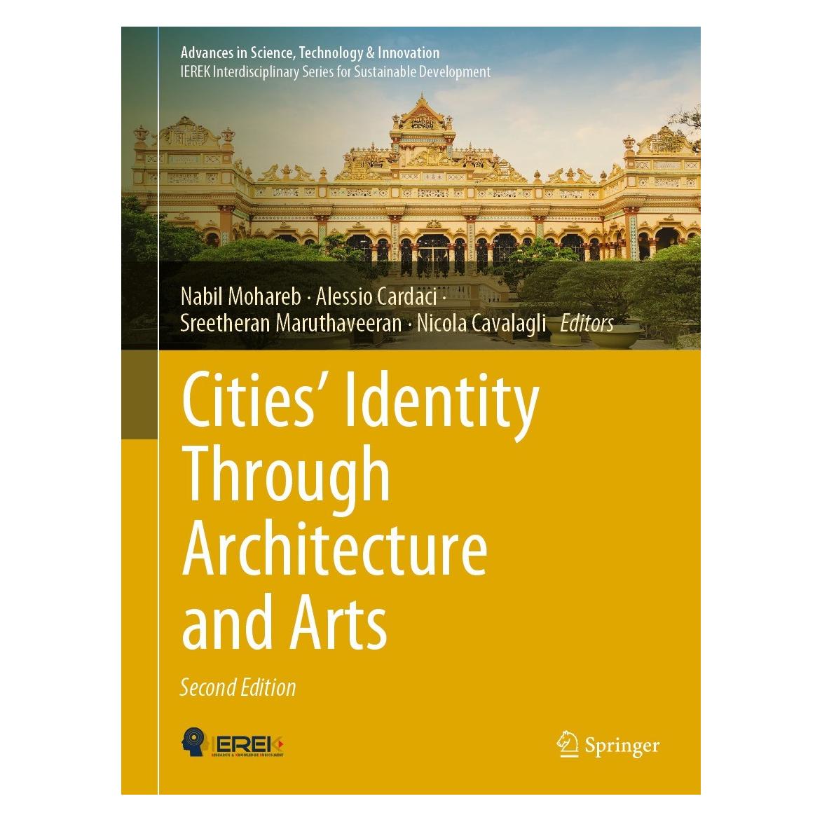 Springer Cities' Identity Through Architecture and Arts (Englisch, Hardcover, Alessio Cardaci, Nabil Mohareb, Nicola Cavalagli, Sreetheran Maruthaveeran) (9783030994792)