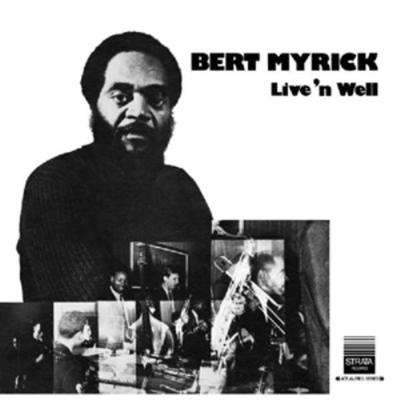 Live n Well - Bert Myrick, Vinyl