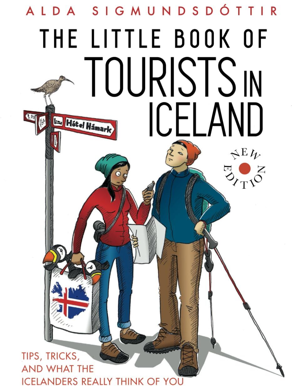 The Little Book of Tourists in Iceland: Tips, Tricks and What the Icelanders Really Think of You - Preis vom 11.10.2026 15:43:13 h
