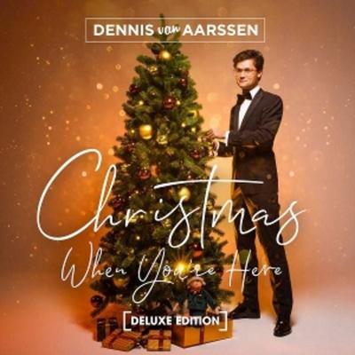 Christmas When Youre Here - Dennis van Aarssen, Vinyl