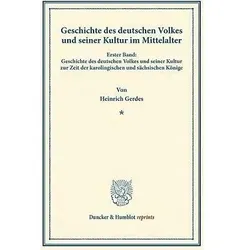 Geschichte des deutschen Volkes und seiner Kultur im Mittelalter, Fachbücher von Heinrich Gerdes