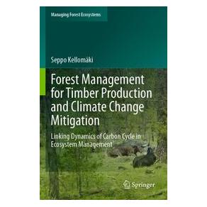 Umbreit Forest Management for Timber Production and Climate Change Mitigation (Englisch, Softcover, Seppo Kellomäki) (74700704)