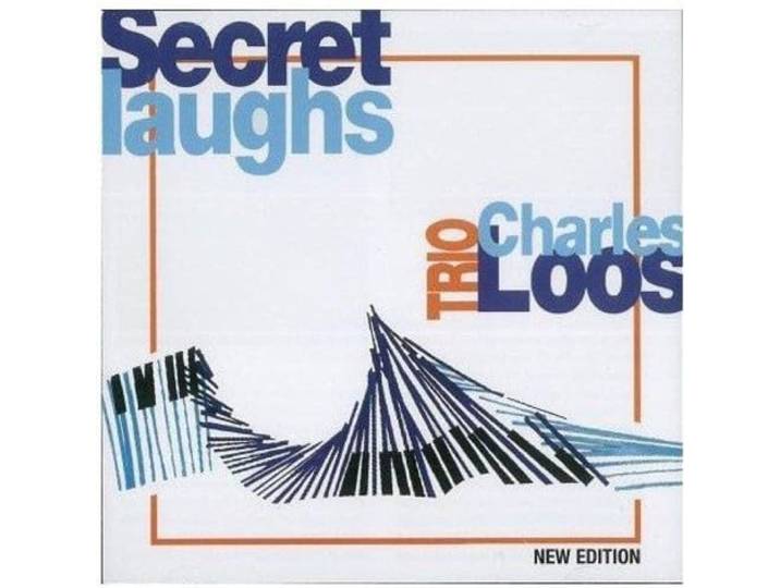 Charles Trio Loos - Secret Laughs