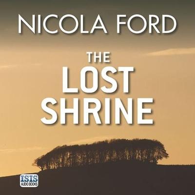 Lost Shrine, The - Nicola Ford, Audio, 9781445080314