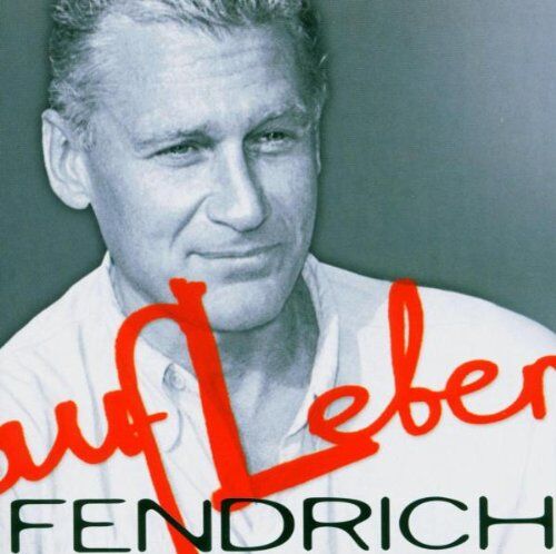 Rainhard Fendrich - Aufleben - Preis vom 10.10.2026 11:48:34 h