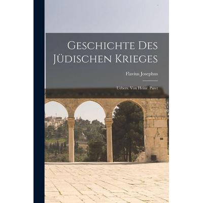 Geschichte Des Jüdischen Krieges, Taschenbuch von Flavius Josephus, Legare Street Press, 978-1-01-722916-5