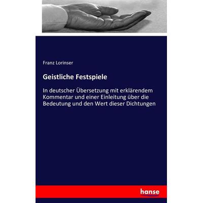 Geistliche Festspiele, Taschenbuch von Franz Lorinser, Hansebooks, 978-3-7428-8535-7