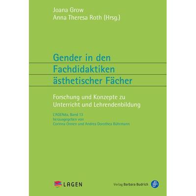 Gender in den Fachdidaktiken ästhetischer Fächer, Taschenbuch von , Verlag Barbara Budrich, 978-3-8474-2664-6