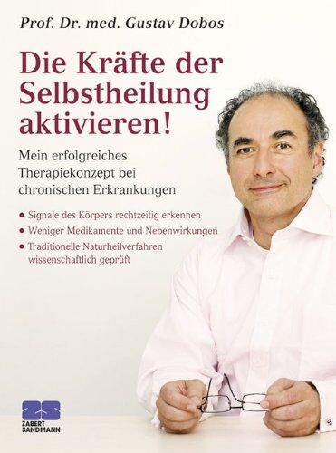Dobos, Prof. Dr. med. Gustav - Die Kräfte der Selbstheilung aktivieren - Preis vom 11.10.2026 15:43:13 h