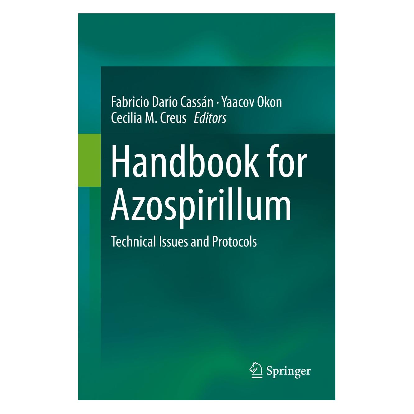 Springer Handbook for Azospirillum (Englisch, Hardcover, Cecilia M. Creus, Fabricio Dario Cassán, Yaacov Okon) (9783319065410)