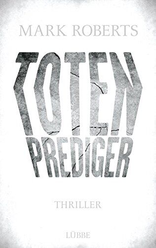 Mark Roberts - Totenprediger: Thriller - Preis vom 05.10.2026 03:47:11 h