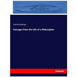 Passages from the Life of a Philosopher, Sachbücher von Charles Babbage