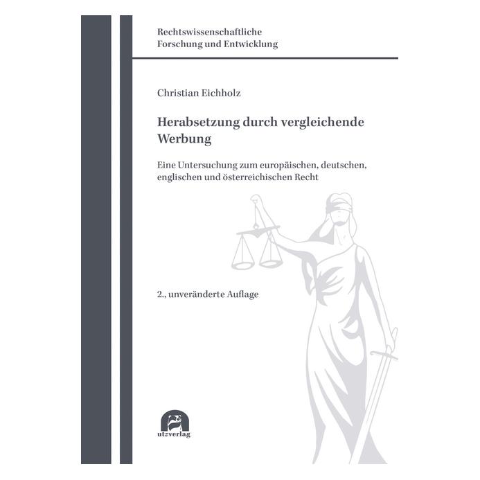 UTZ Verlag Herabsetzung durch vergleichende Werbung (Deutsch, Softcover, Christian Eichholz) (56104898)