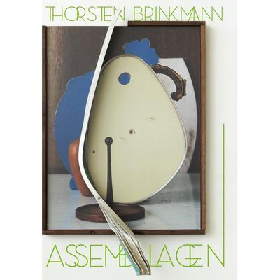 Thorsten Brinkmann – Assemblagen, Taschenbuch von Arne Rautenberg, Verlag für moderne Kunst, 978-3-903439-72-6