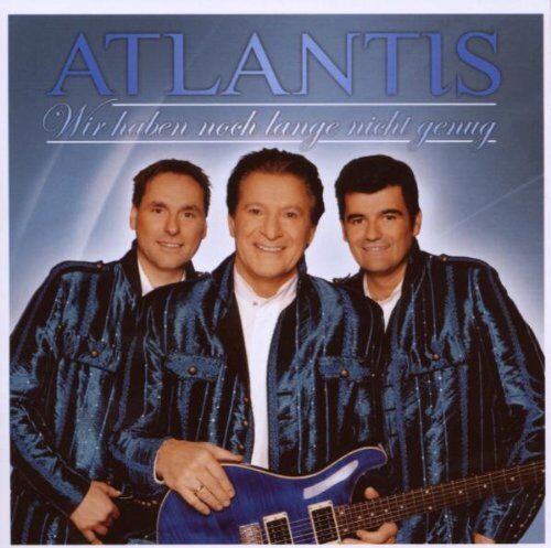 Atlantis - Wir Haben Noch Lange Nicht Genug - Preis vom 02.10.2026 23:42:20 h