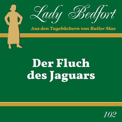 Folge 102: Der Fluch des Jaguars - , Audio, 4066218256864