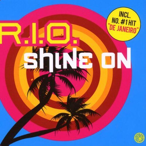 R.I.O. - Shine on - Preis vom 14.10.2026 23:07:16 h