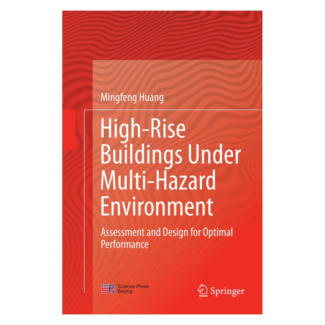 Springer High-Rise Buildings under Multi-Hazard Environment (Englisch, Softcover, Mingfeng Huang) (56009708)