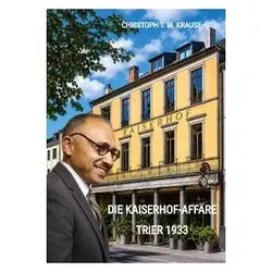 Die Kaiserhof-Affäre, Kinderbücher von Christoph T M Krause