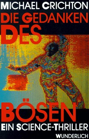 Michael Crichton - Die Gedanken des Bösen. Ein Science- Thriller - Preis vom 02.10.2026 23:42:20 h