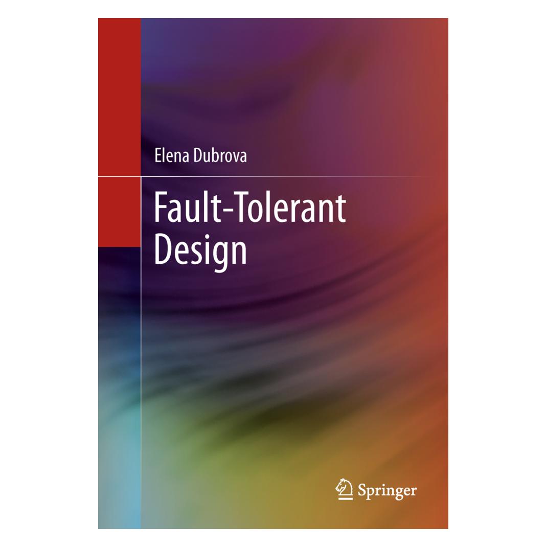 Springer Fault-Tolerant Design (Englisch, Softcover, Elena Dubrova) (55586320)