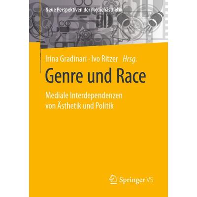 Genre und Race, Taschenbuch von , Springer Fachmedien Wiesbaden GmbH, 978-3-658-32186-4