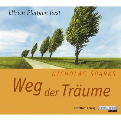 Weg der Träume - - Nicholas Sparks, Audio, 9783837172386