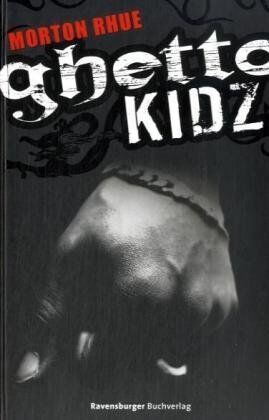 Morton Rhue - Ghetto Kidz - Preis vom 30.09.2026 22:30:23 h