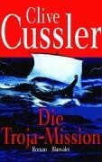 Clive Cussler - Die Troja-Mission - Preis vom 04.10.2026 03:51:26 h