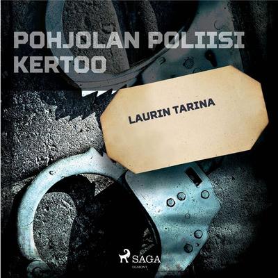 Laurin tarina - Eri tekijöitä, Audio, 9788726201314