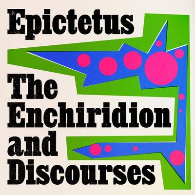 Discourses and Enchiridion - Epictetus, Audio, 9781914230813
