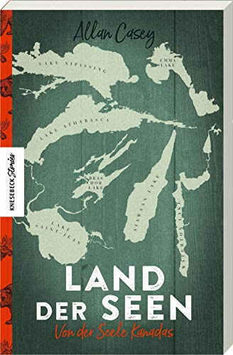 Allan Casey - Land der Seen: Von der Seele Kanadas - Preis vom 09.10.2026 07:28:09 h
