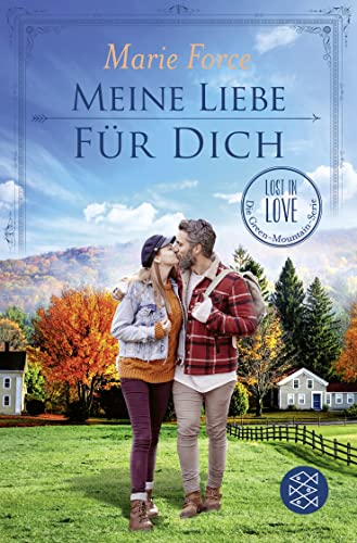 Marie Force - Meine Liebe für dich (Lost in Love. Die Green-Mountain-Serie, Band 14) - Preis vom 17.10.2026 19:25:27 h