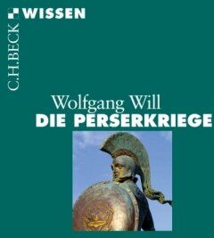 Wolfgang Will - Die Perserkriege - Preis vom 30.09.2026 22:30:23 h