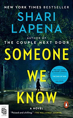 Shari Lapena - Someone We Know: A Novel - Preis vom 11.10.2026 15:43:13 h