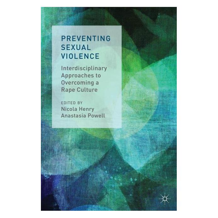 Palgrave Macmillan Uk Preventing Sexual Violence (Englisch, Hardcover, A Powell, N Henry) (63329088)