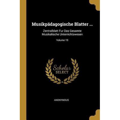 Musikpädagogische Blatter ... -