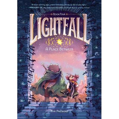 Lightfall: A Place Between, Taschenbuch von Tim Probert, Harper Collins Publ. USA, 978-0-06-308093-5
