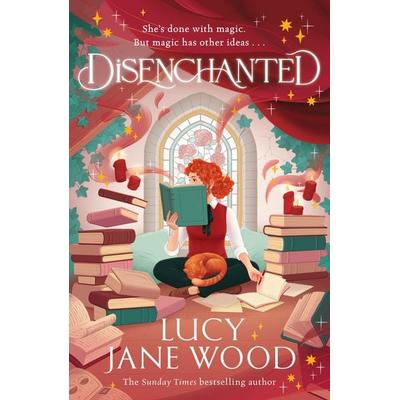 Disenchanted, Taschenbuch von Lucy Jane Wood, Macmillan, 978-1-03-507375-7