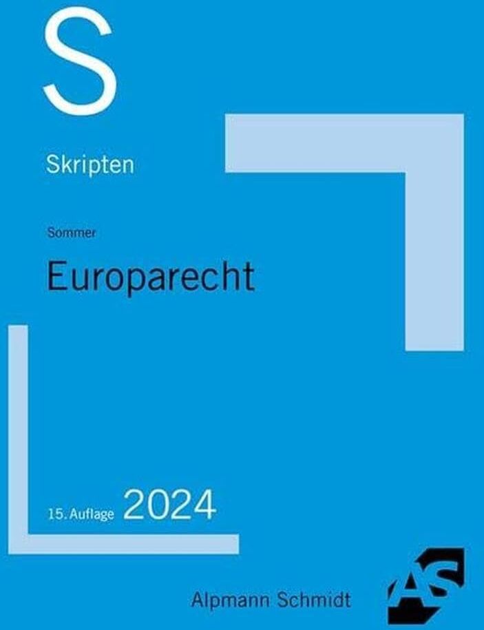 Christian Sommer - Skript Europarecht (Skripten Öffentliches Recht) - Preis vom 01.10.2026 17:08:56 h