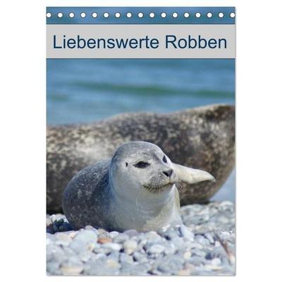 Liebenswerte Robben (Tischkalender 2026 DIN A5 hoch), CALVENDO Monatskalender