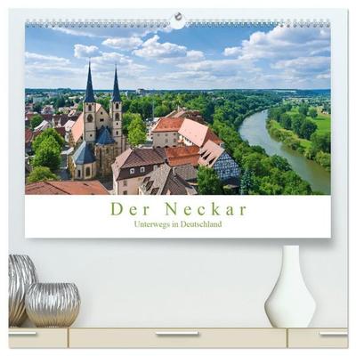 Der Neckar - Unterwegs in Deutschland (hochwertiger Premium Wandkalender 2027 DIN A2 quer), Kunstdruck in Hochglanz